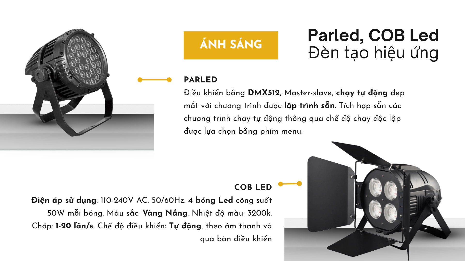 CHI PHÍ LẮP ĐẶT ÁNH SÁNG SÂN KHẤU LÀ BAO NHIÊU?